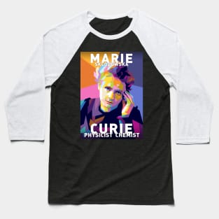 Marie Sklodowska Curie Baseball T-Shirt